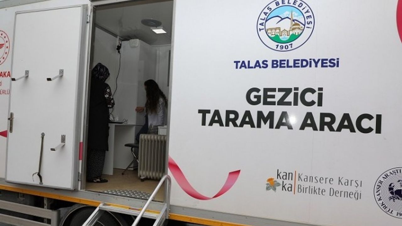 Gezici kanser aracı Kayseri Talas'ı tarıyor