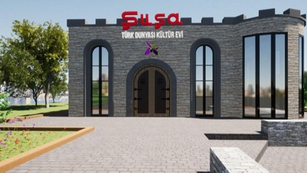 Şuşa Türk Dünyası Kültür Evi’nde geri sayım başladı