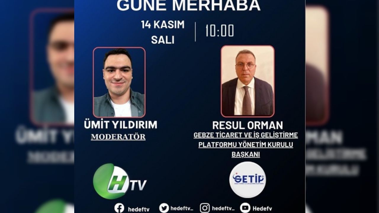GETİP başkanı Resul Orman, Ekonomiyi anlatacak
