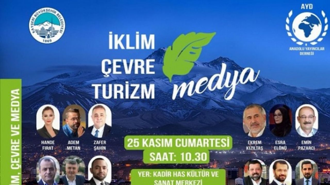 Kayseri Büyükşehir'den İklim, Çevre ve Turizm Konferansı