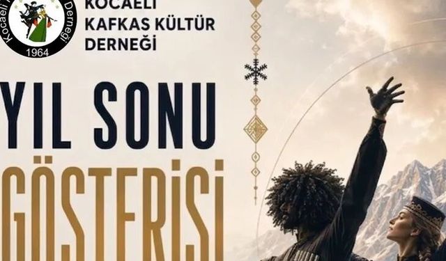 Kocaeli'nde Kafkas Kültürü sahneye taşınıyor: Büyük gösteri 6 Haziran'da