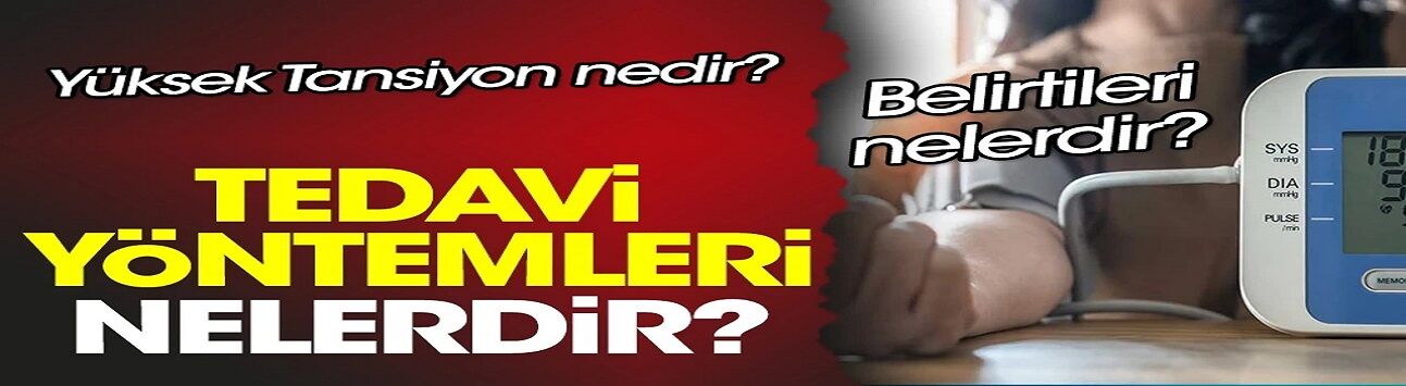 'Sessiz Tehlike' yüksek tansiyona karşı uyarı